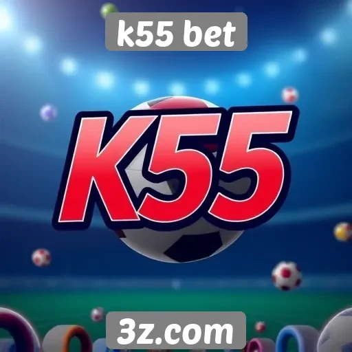 Ofertas promocionais no k55 bet em 2025